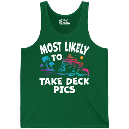 Most Likely to Take Deck Pics Shirt - Funny Cruise Ship Apparel (Tank Top) in Kelly - Most Likely To Take Deck Pics Cruise Shirt Tropical Sunset Humor