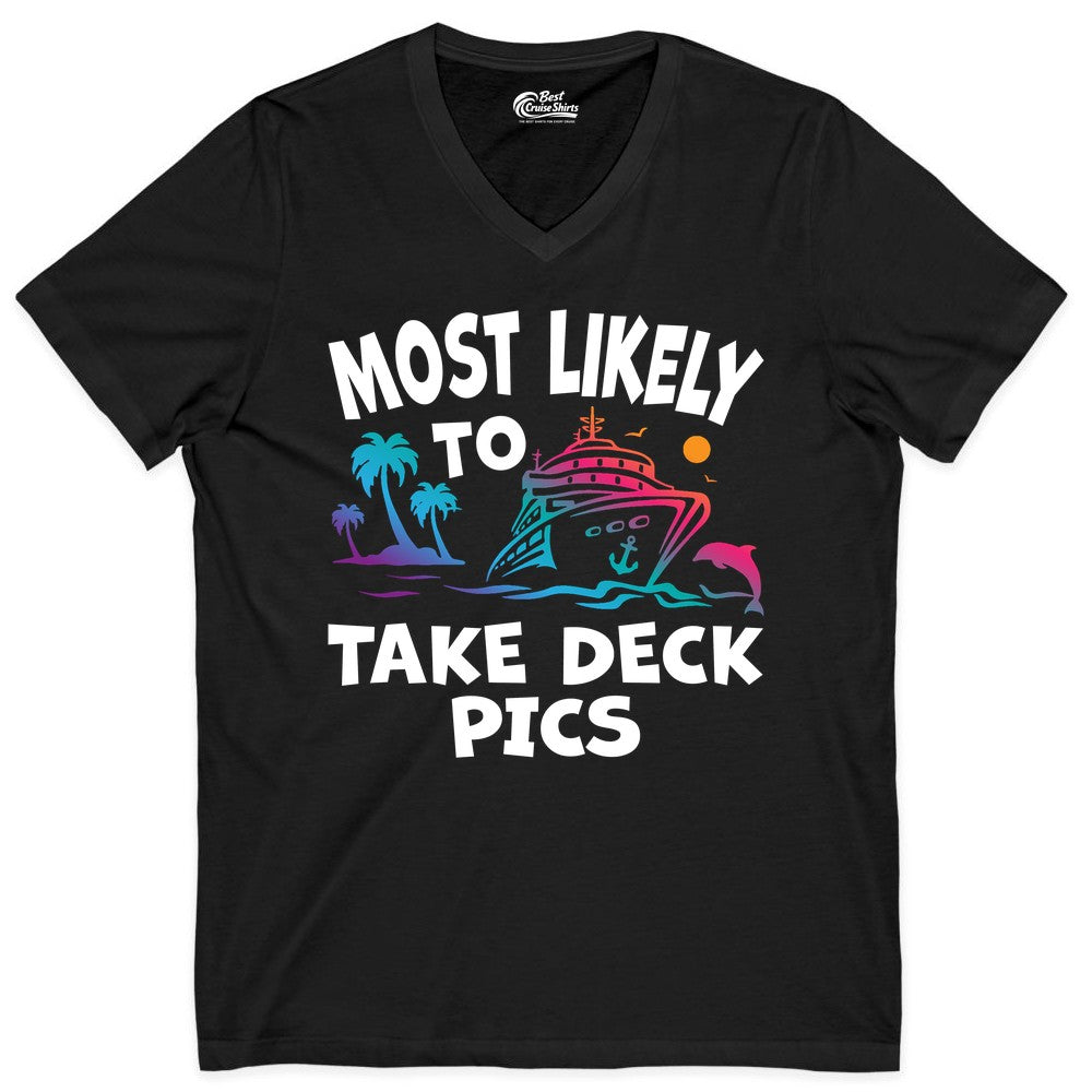 Most Likely to Take Deck Pics Shirt - Funny Cruise Ship Apparel (V-Neck) in Black - Most Likely To Take Deck Pics Cruise Shirt Tropical Sunset Humor