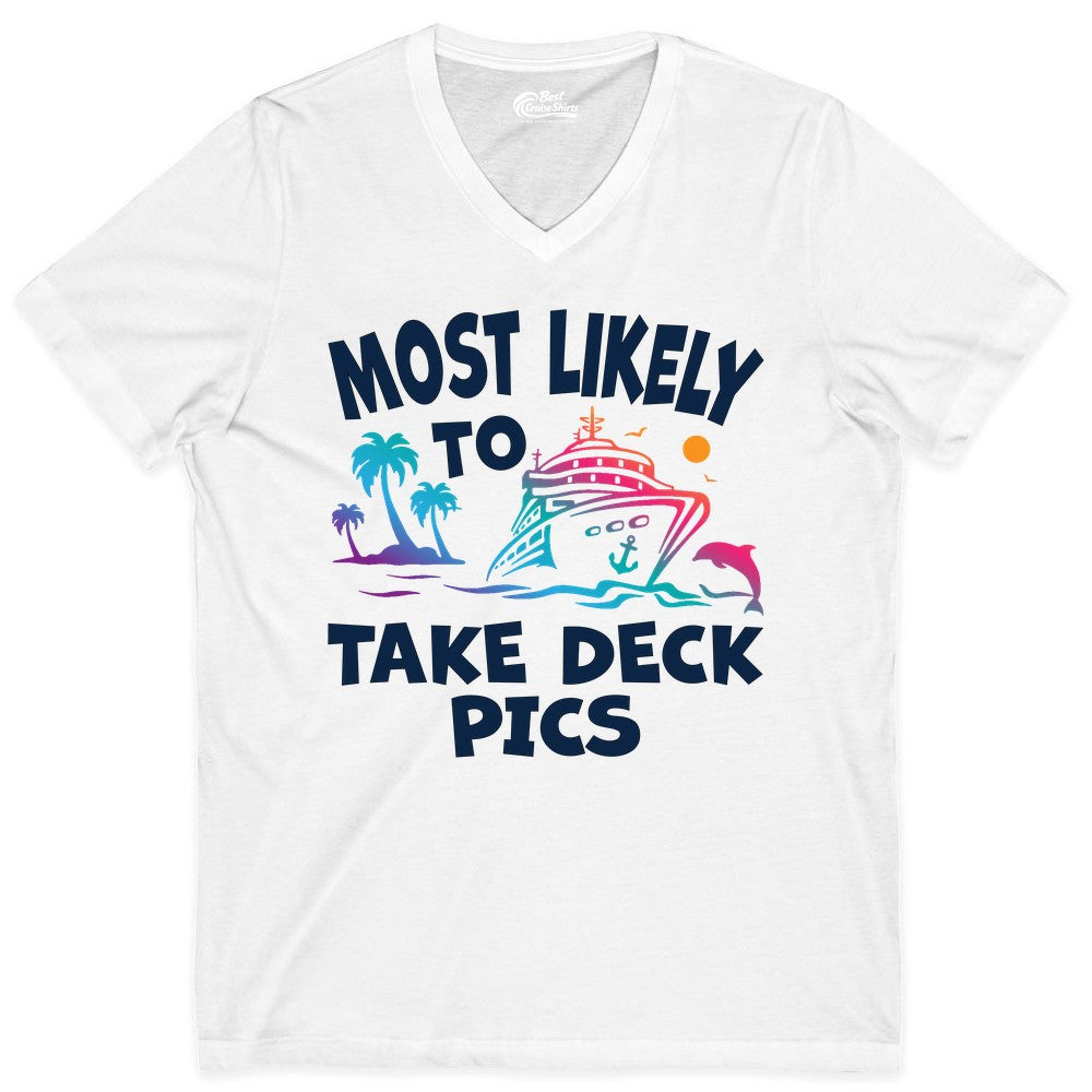 Most Likely to Take Deck Pics Shirt - Funny Cruise Ship Apparel (V-Neck) in White - Most Likely To Take Deck Pics Cruise Shirt Tropical Sunset Humor