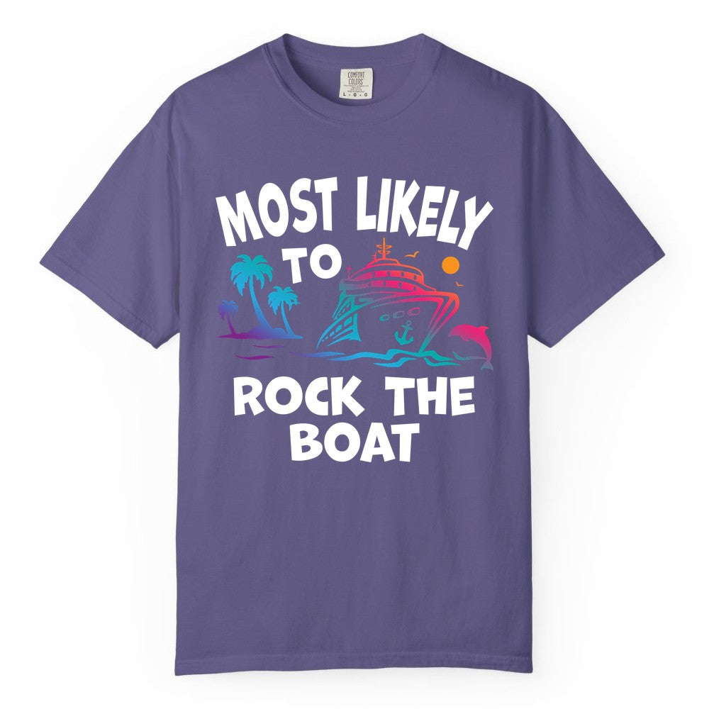 Cruise Shirt Funny - Rock the Boat Tropical Sunset Vacation Tee (Comfort Color) in Grape - Most Likely to Rock the Boat Cruise Shirt Tropical Sunset Graphic