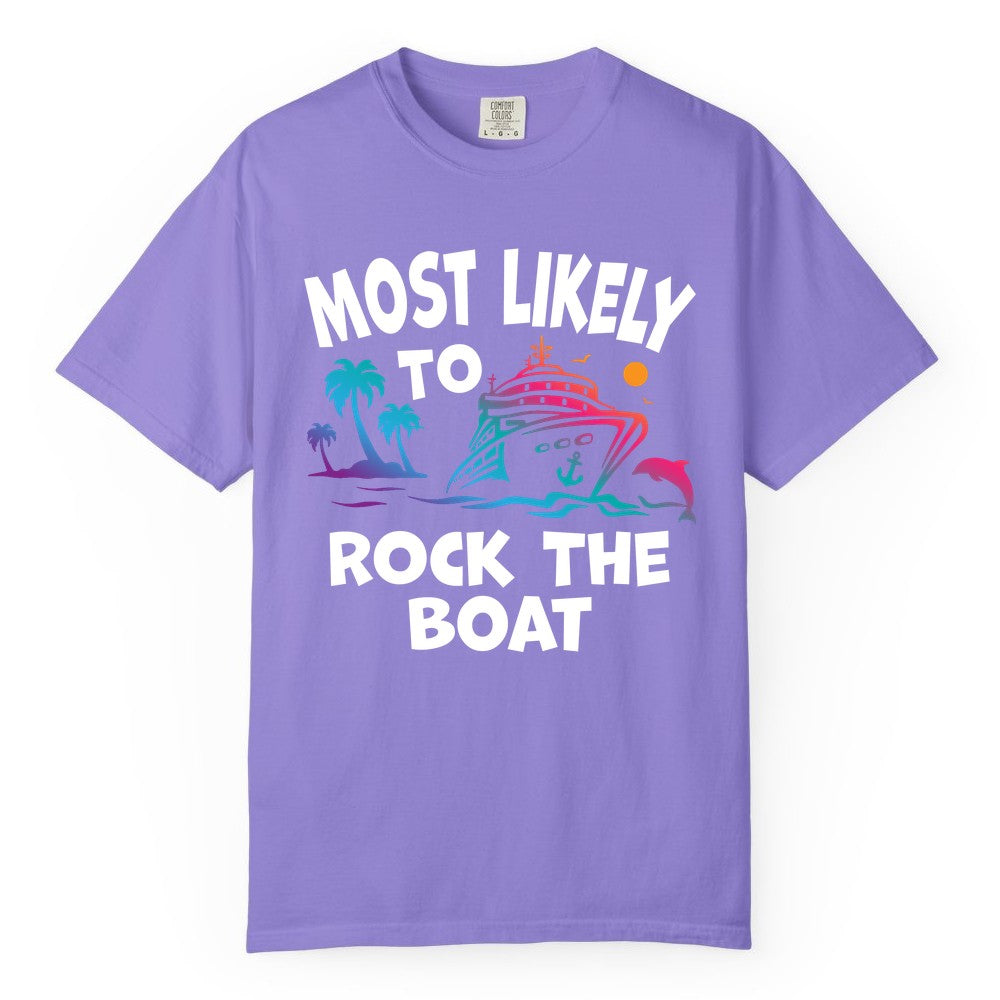 Cruise Shirt Funny - Rock the Boat Tropical Sunset Vacation Tee (Comfort Color) in Violet - Most Likely to Rock the Boat Cruise Shirt Tropical Sunset Graphic