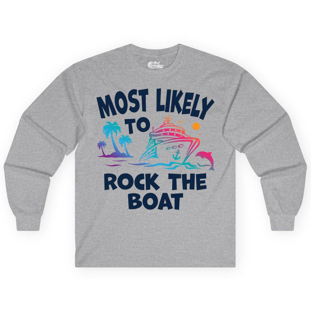 Cruise Shirt Funny - Rock the Boat Tropical Sunset Vacation Tee (Long Sleeve) in Sport Grey - Most Likely to Rock the Boat Cruise Shirt Tropical Sunset Graphic