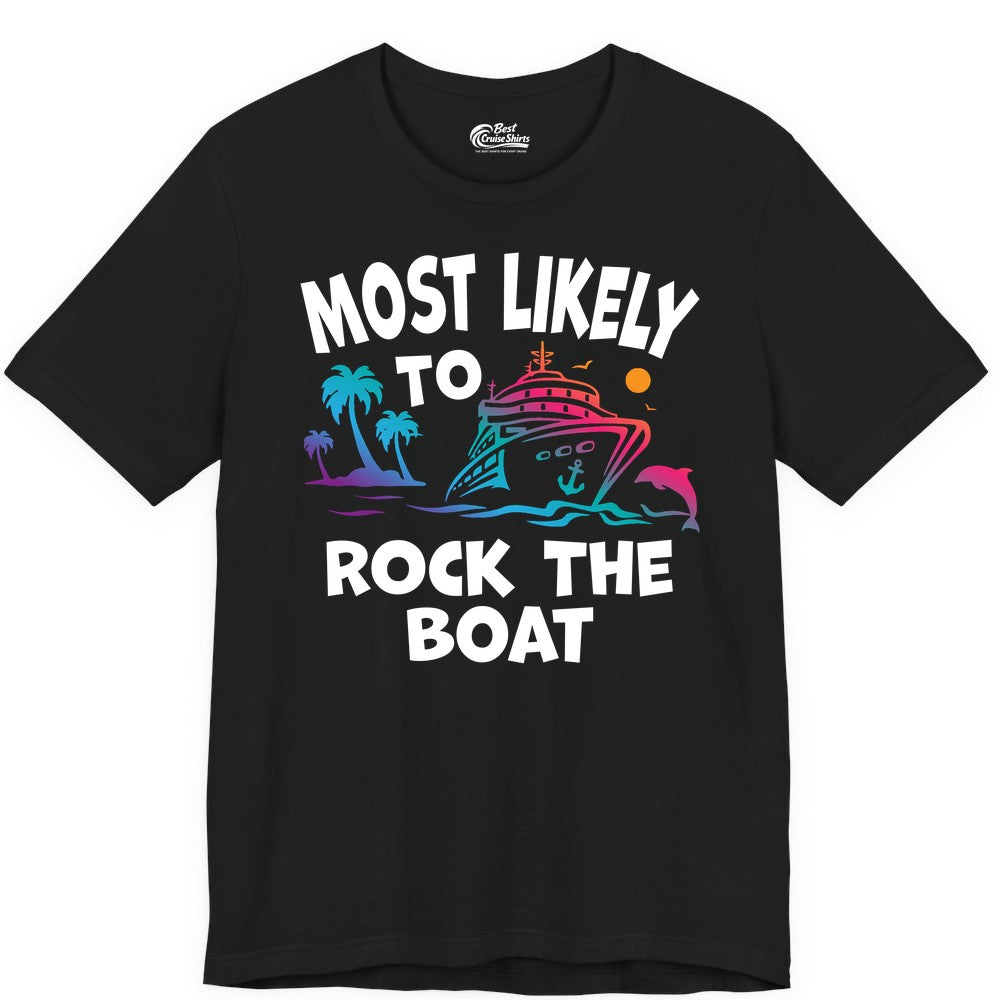 Cruise Shirt Funny - Rock the Boat Tropical Sunset Vacation Tee (Premium Tee) in Black - Most Likely to Rock the Boat Cruise Shirt Tropical Sunset Graphic