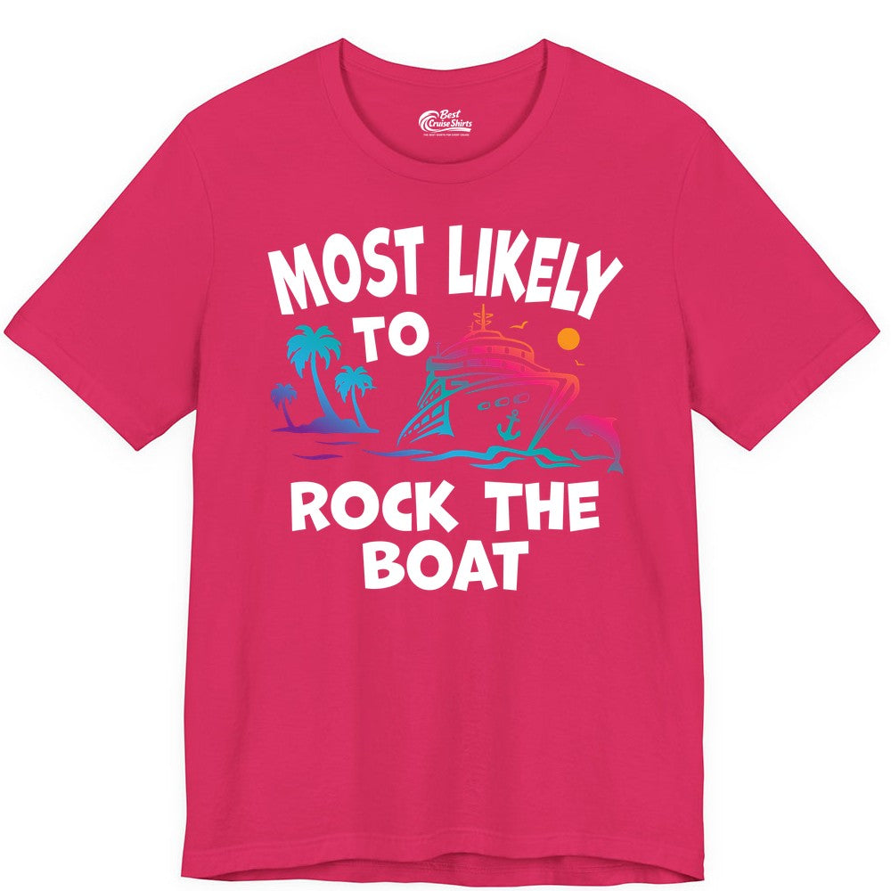 Cruise Shirt Funny - Rock the Boat Tropical Sunset Vacation Tee (Premium Tee) in Fuchsia - Most Likely to Rock the Boat Cruise Shirt Tropical Sunset Graphic