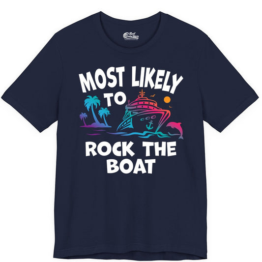 Cruise Shirt Funny - Rock the Boat Tropical Sunset Vacation Tee (Premium Tee) in Navy - Most Likely to Rock the Boat Cruise Shirt Tropical Sunset Graphic