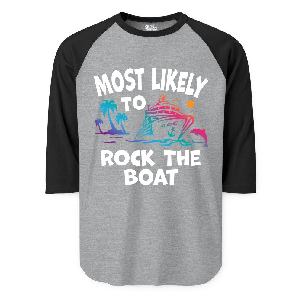 Cruise Shirt Funny - Rock the Boat Tropical Sunset Vacation Tee (Raglan) in Heather GreyBlack - Most Likely to Rock the Boat Cruise Shirt Tropical Sunset Graphic
