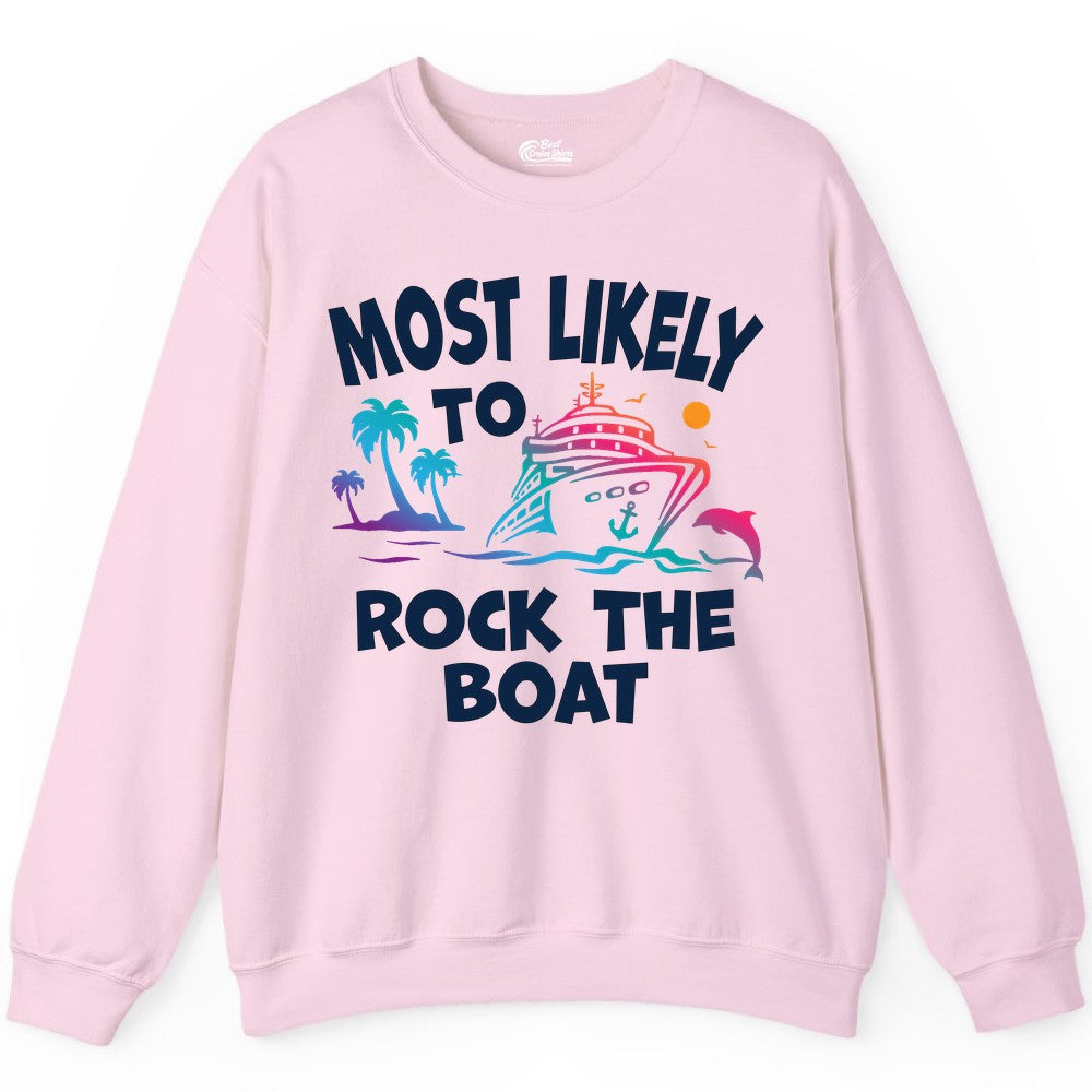Cruise Shirt Funny - Rock the Boat Tropical Sunset Vacation Tee (Sweatshirt) in Light Pink - Most Likely to Rock the Boat Cruise Shirt Tropical Sunset Graphic
