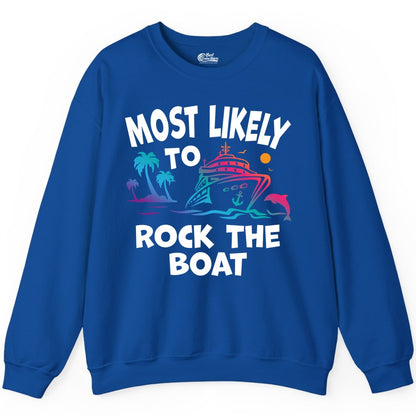 Cruise Shirt Funny - Rock the Boat Tropical Sunset Vacation Tee (Sweatshirt) in Royal - Most Likely to Rock the Boat Cruise Shirt Tropical Sunset Graphic