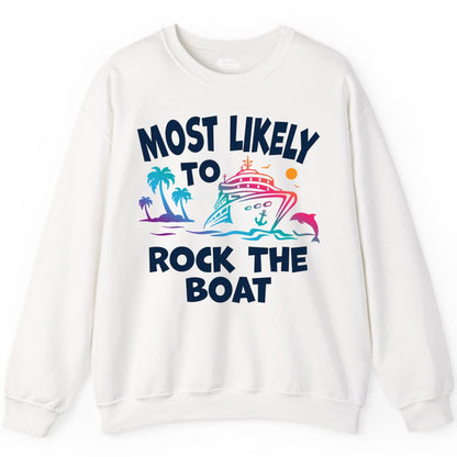 Cruise Shirt Funny - Rock the Boat Tropical Sunset Vacation Tee (Sweatshirt) in White - Most Likely to Rock the Boat Cruise Shirt Tropical Sunset Graphic