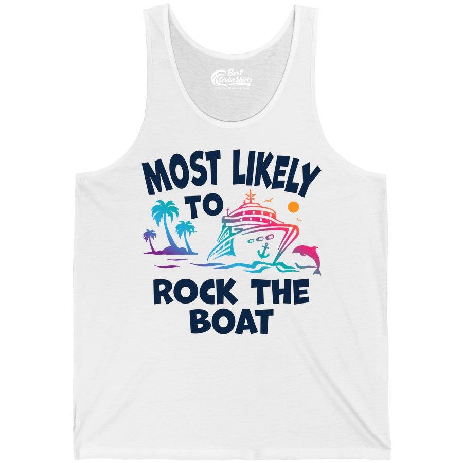 Cruise Shirt Funny - Rock the Boat Tropical Sunset Vacation Tee (Tank Top) in White - Most Likely to Rock the Boat Cruise Shirt Tropical Sunset Graphic