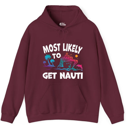 Most Likely to Get Nauti Shirt - Funny Cruise Vacation Tee (Hoodie) in Maroon - Most Likely To Get Nauti Funny Cruise Shirt Dolphin Palm Trees Art
