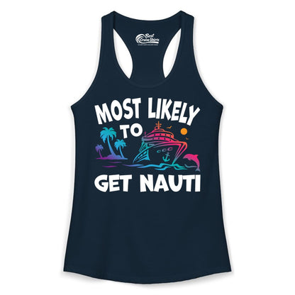 Most Likely to Get Nauti Shirt - Funny Cruise Vacation Tee (Ladies Tank) in Solid Midnight Navy - Most Likely To Get Nauti Funny Cruise Shirt Dolphin Palm Trees Art