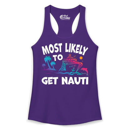Most Likely to Get Nauti Shirt - Funny Cruise Vacation Tee (Ladies Tank) in Solid Purple Rush - Most Likely To Get Nauti Funny Cruise Shirt Dolphin Palm Trees Art