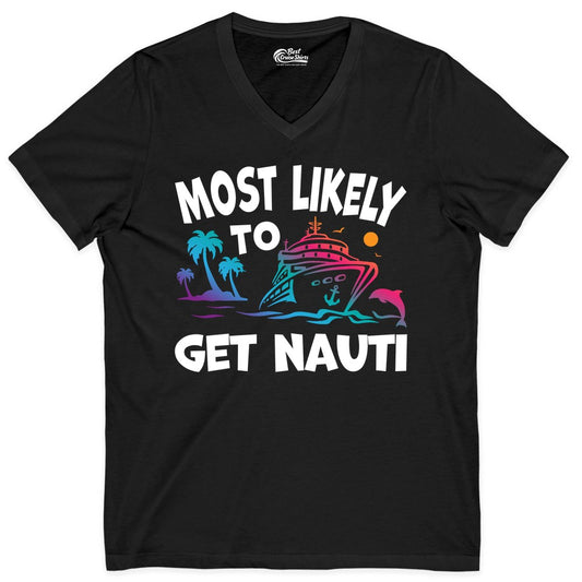 Most Likely to Get Nauti Shirt - Funny Cruise Vacation Tee (V-Neck) in Black - Most Likely To Get Nauti Funny Cruise Shirt Dolphin Palm Trees Art