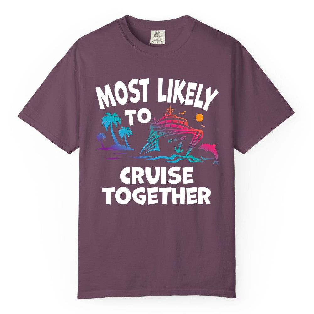Cruise Shirt for Couples - Funny Matching Cruise Outfit Bahamas (Comfort Color) in Berry - Most Likely To Cruise Together Tropical Sunset Dolphin Shirt