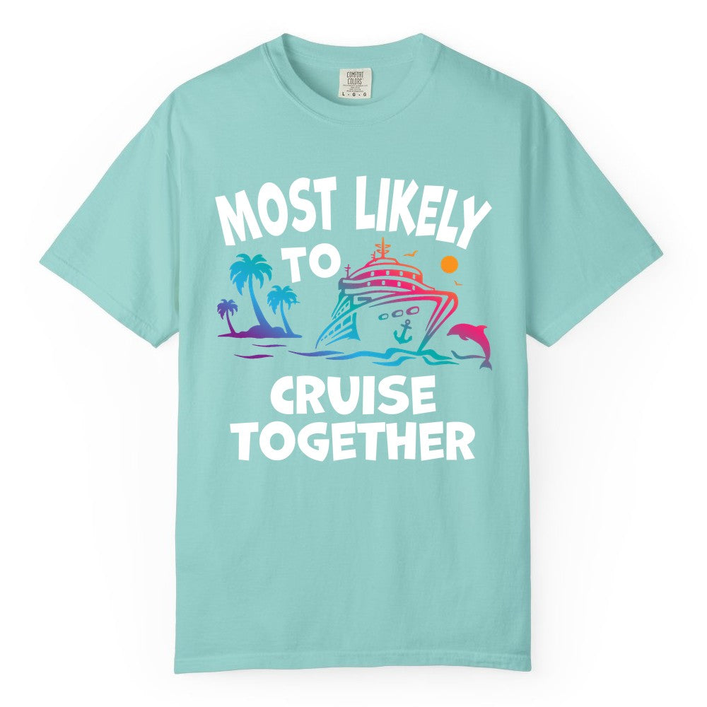 Cruise Shirt for Couples - Funny Matching Cruise Outfit Bahamas (Comfort Color) in Chalky Mint - Most Likely To Cruise Together Tropical Sunset Dolphin Shirt