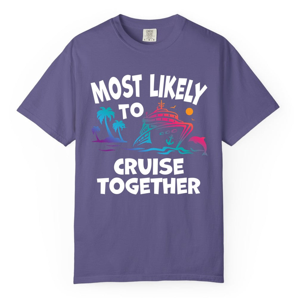 Cruise Shirt for Couples - Funny Matching Cruise Outfit Bahamas (Comfort Color) in Grape - Most Likely To Cruise Together Tropical Sunset Dolphin Shirt