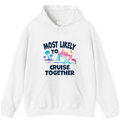 Cruise Shirt for Couples - Funny Matching Cruise Outfit Bahamas (Hoodie) in White - Most Likely To Cruise Together Tropical Sunset Dolphin Shirt
