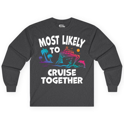 Cruise Shirt for Couples - Funny Matching Cruise Outfit Bahamas (Long Sleeve) in Dark Heather - Most Likely To Cruise Together Tropical Sunset Dolphin Shirt