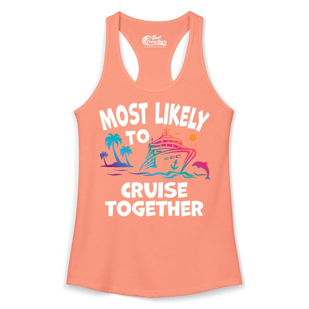 Cruise Shirt for Couples - Funny Matching Cruise Outfit Bahamas (Ladies Tank) in Solid Light Orange - Most Likely To Cruise Together Tropical Sunset Dolphin Shirt