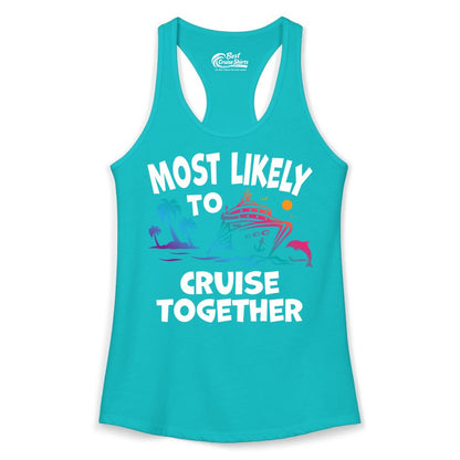 Cruise Shirt for Couples - Funny Matching Cruise Outfit Bahamas (Ladies Tank) in Tahiti Blue - Most Likely To Cruise Together Tropical Sunset Dolphin Shirt