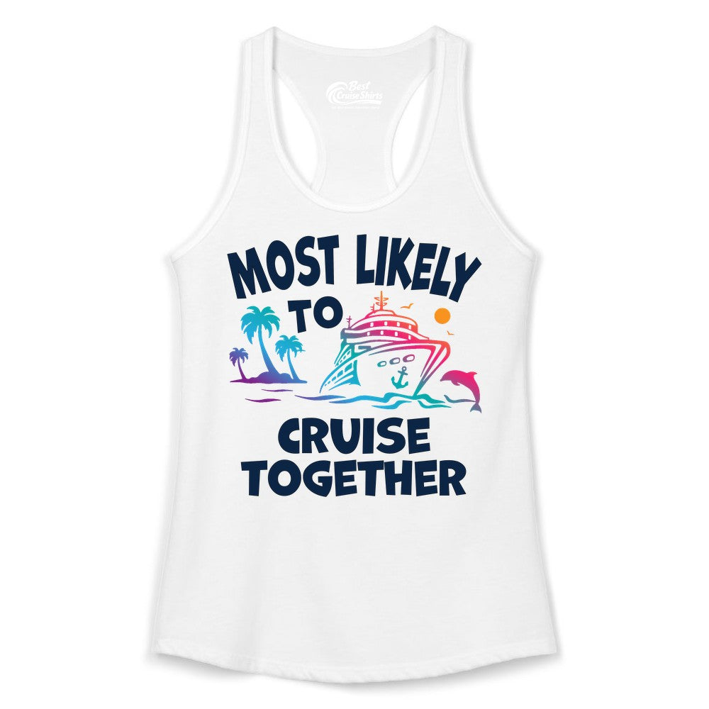 Cruise Shirt for Couples - Funny Matching Cruise Outfit Bahamas (Ladies Tank) in White - Most Likely To Cruise Together Tropical Sunset Dolphin Shirt