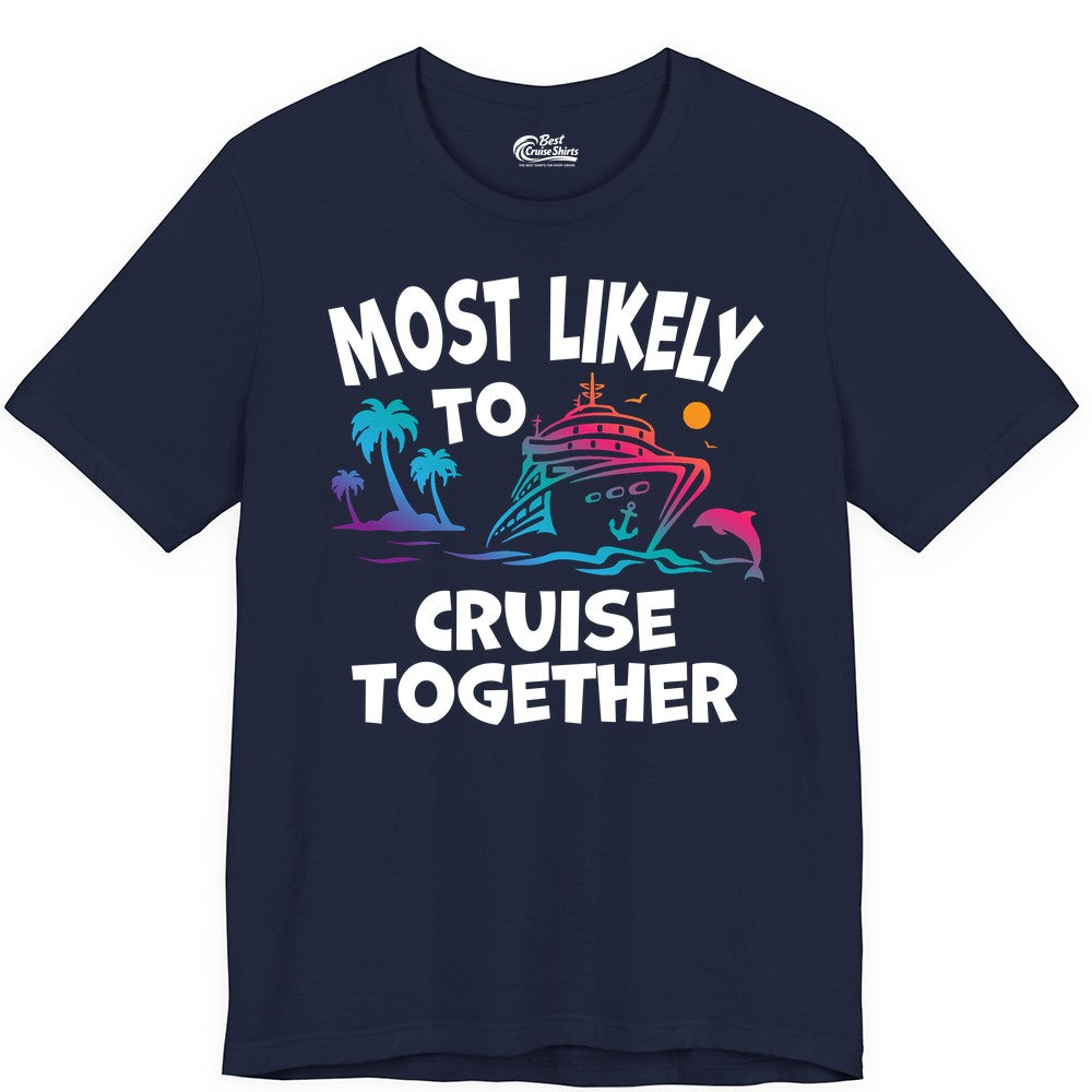 Cruise Shirt for Couples - Funny Matching Cruise Outfit Bahamas (Premium Tee) in Navy - Most Likely To Cruise Together Tropical Sunset Dolphin Shirt