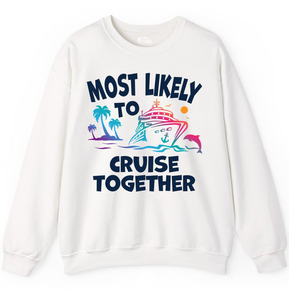 Cruise Shirt for Couples - Funny Matching Cruise Outfit Bahamas (Sweatshirt) in White - Most Likely To Cruise Together Tropical Sunset Dolphin Shirt