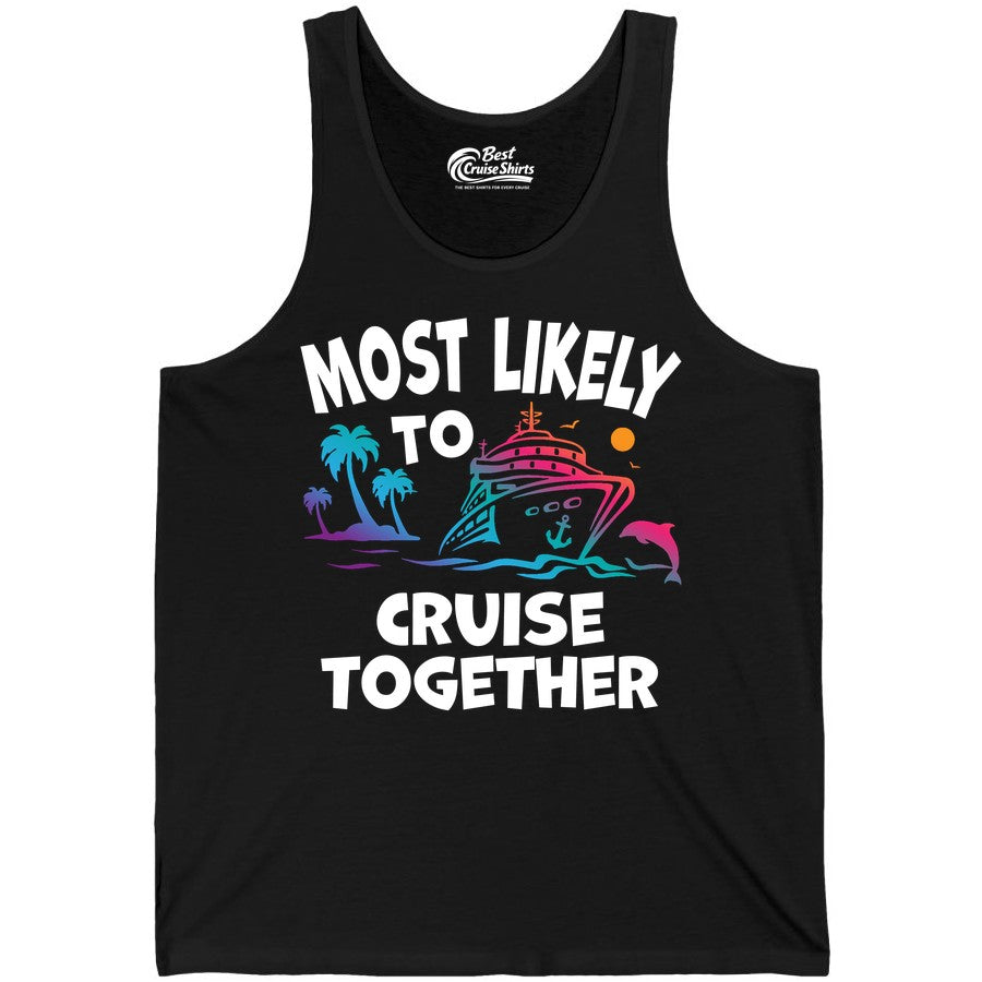 Cruise Shirt for Couples - Funny Matching Cruise Outfit Bahamas (Tank Top) in Black - Most Likely To Cruise Together Tropical Sunset Dolphin Shirt