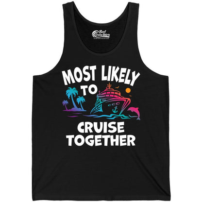 Cruise Shirt for Couples - Funny Matching Cruise Outfit Bahamas (Tank Top) in Black - Most Likely To Cruise Together Tropical Sunset Dolphin Shirt