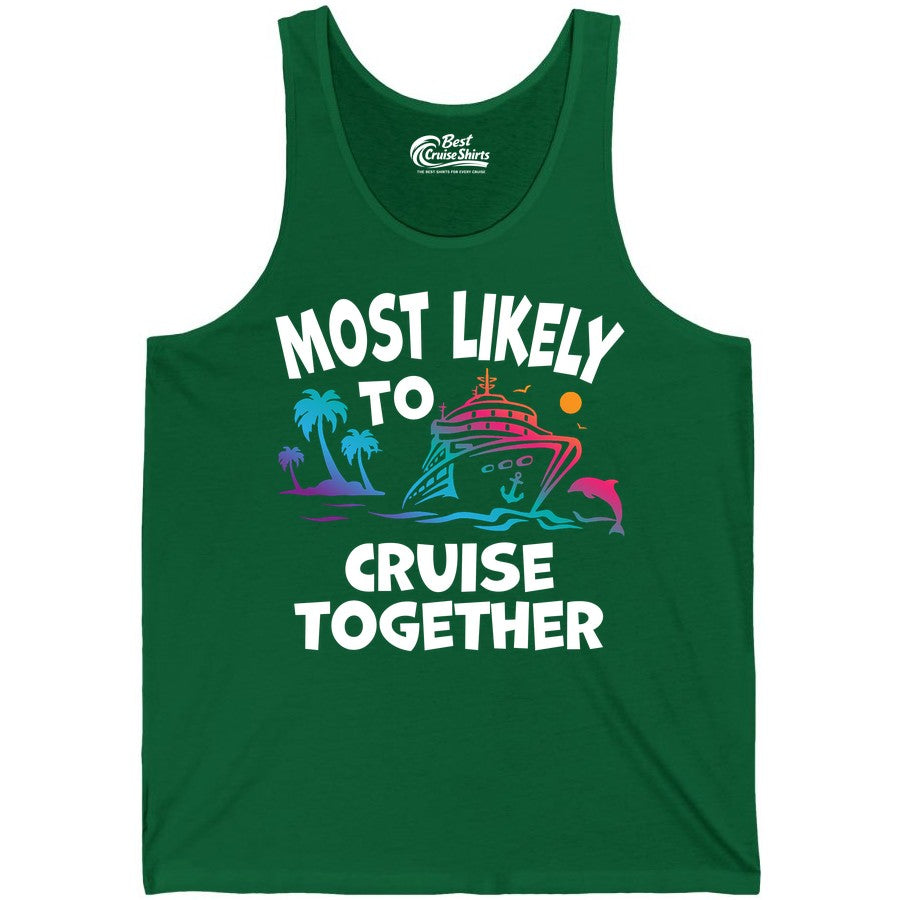 Cruise Shirt for Couples - Funny Matching Cruise Outfit Bahamas (Tank Top) in Kelly - Most Likely To Cruise Together Tropical Sunset Dolphin Shirt