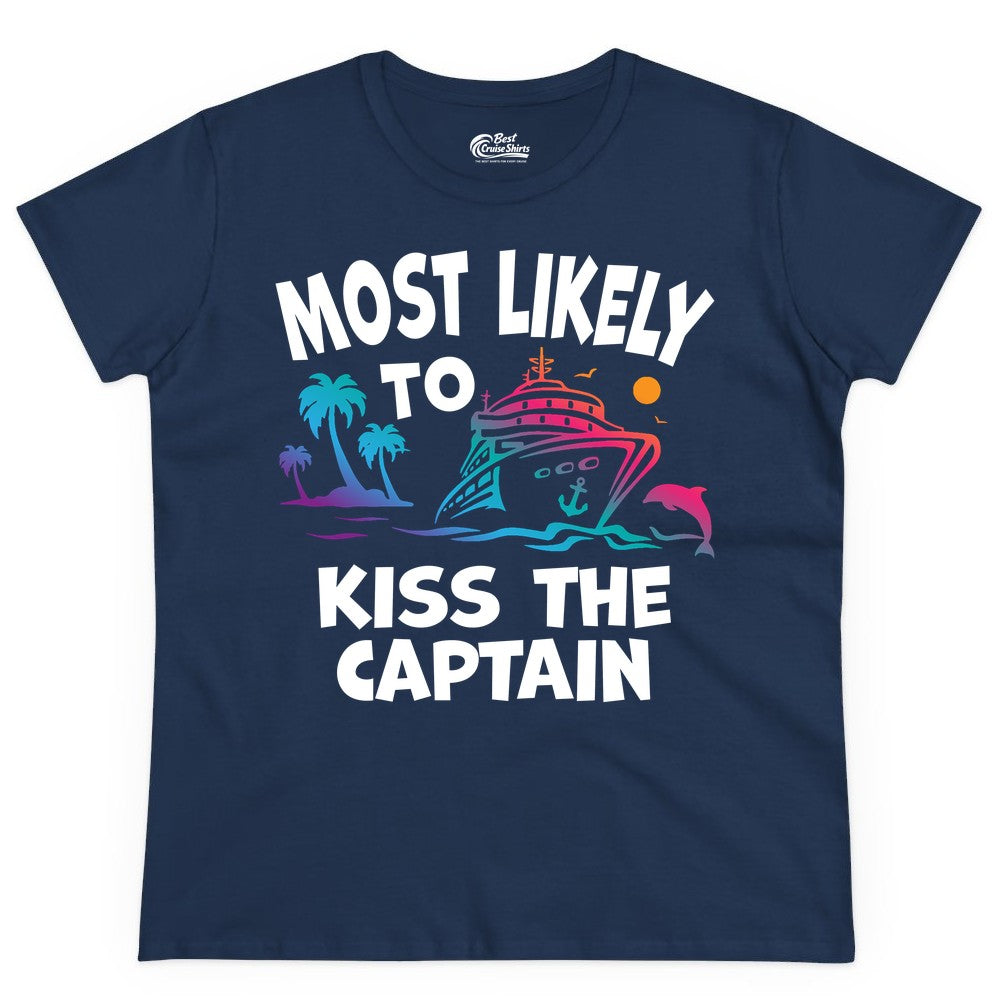 Most Likely to Kiss the Captain Shirt - Funny Cruise Vacation Tee (Ladies Tee) in Navy - Most Likely To Kiss The Captain Funny Tropical Cruise Shirt