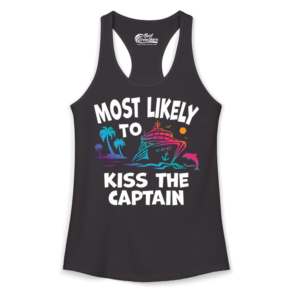 Most Likely to Kiss the Captain Shirt - Funny Cruise Vacation Tee (Ladies Tank) in Black - Most Likely To Kiss The Captain Funny Tropical Cruise Shirt
