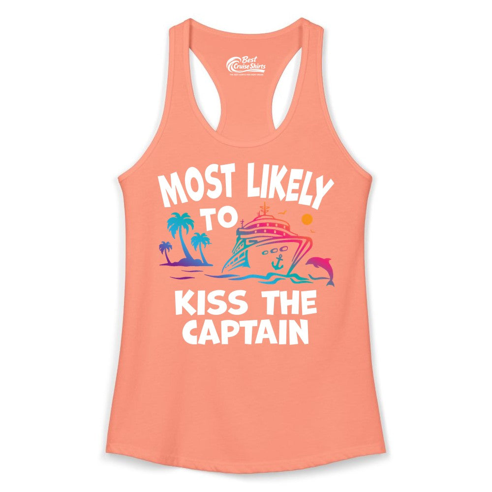 Most Likely to Kiss the Captain Shirt - Funny Cruise Vacation Tee (Ladies Tank) in Solid Light Orange - Most Likely To Kiss The Captain Funny Tropical Cruise Shirt