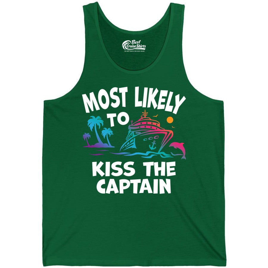 Most Likely to Kiss the Captain Shirt - Funny Cruise Vacation Tee (Tank Top) in Kelly - Most Likely To Kiss The Captain Funny Tropical Cruise Shirt