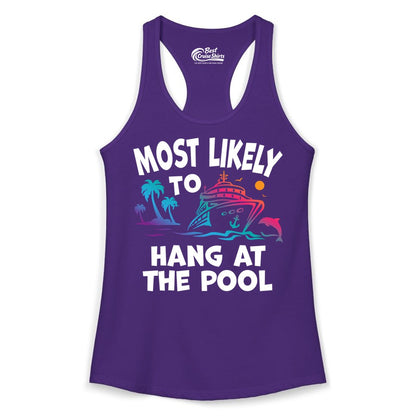 Cruise Pool Shirt - Funny Tropical Vacation Apparel for Travelers (Ladies Tank) in Solid Purple Rush - Most Likely To Hang At The Pool Funny Cruise Pool Shirt