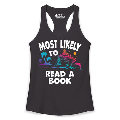 Cruise Reading Shirt - Funny Cruise Vacation Apparel for Book Lovers (Ladies Tank) in Black - Most Likely to Read a Book Cruise Reading Shirt Tropical Funny