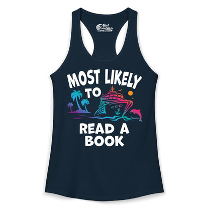 Cruise Reading Shirt - Funny Cruise Vacation Apparel for Book Lovers (Ladies Tank) in Solid Midnight Navy - Most Likely to Read a Book Cruise Reading Shirt Tropical Funny