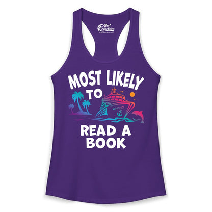 Cruise Reading Shirt - Funny Cruise Vacation Apparel for Book Lovers (Ladies Tank) in Solid Purple Rush - Most Likely to Read a Book Cruise Reading Shirt Tropical Funny