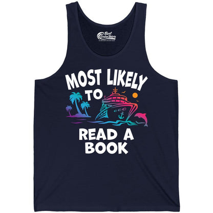 Cruise Reading Shirt - Funny Cruise Vacation Apparel for Book Lovers (Tank Top) in Navy - Most Likely to Read a Book Cruise Reading Shirt Tropical Funny