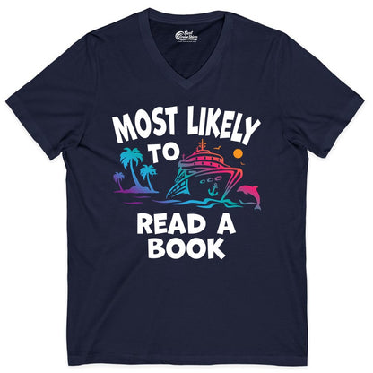 Cruise Reading Shirt - Funny Cruise Vacation Apparel for Book Lovers (V-Neck) in Navy - Most Likely to Read a Book Cruise Reading Shirt Tropical Funny