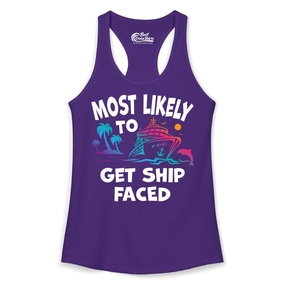 Most Likely to Get Ship Faced Shirt - Funny Cruise Drinking Tee (Ladies Tank) in Solid Purple Rush - Most Likely To Get Ship Faced Cruise Party Drinking Shirt