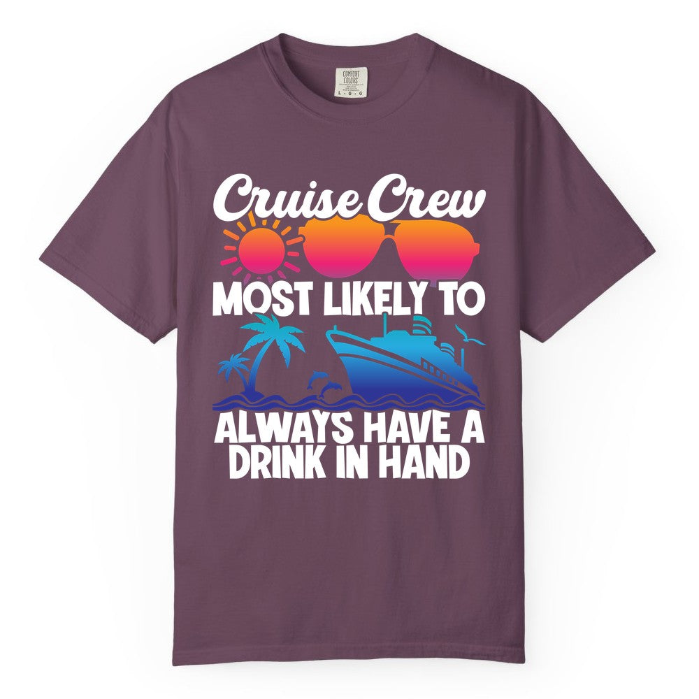 Cruise Crew Shirt - Funny Drinking Cruise Tee for Vacation Parties (Comfort Color) in Berry - Cruise Crew Funny Drinking Tropical Sunset Ombre Party Shirt
