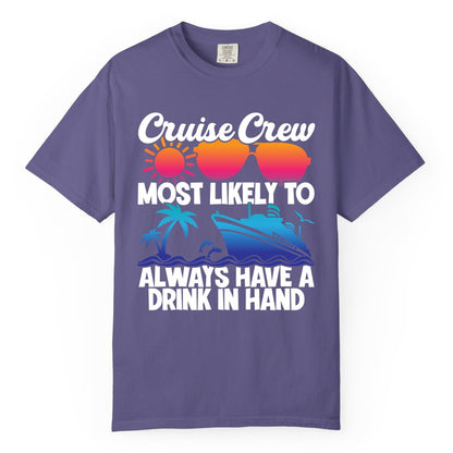 Cruise Crew Shirt - Funny Drinking Cruise Tee for Vacation Parties (Comfort Color) in Grape - Cruise Crew Funny Drinking Tropical Sunset Ombre Party Shirt