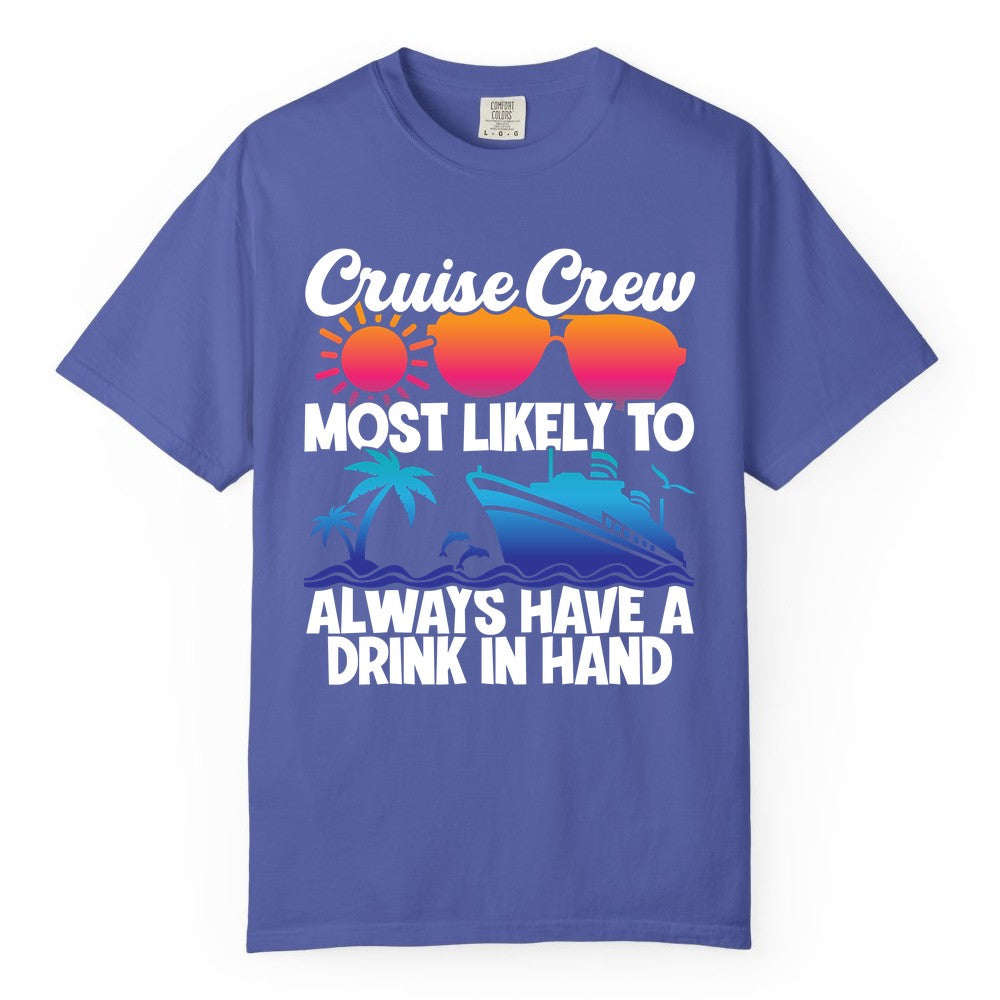 Cruise Crew Shirt - Funny Drinking Cruise Tee for Vacation Parties (Comfort Color) in Periwinkle - Cruise Crew Funny Drinking Tropical Sunset Ombre Party Shirt