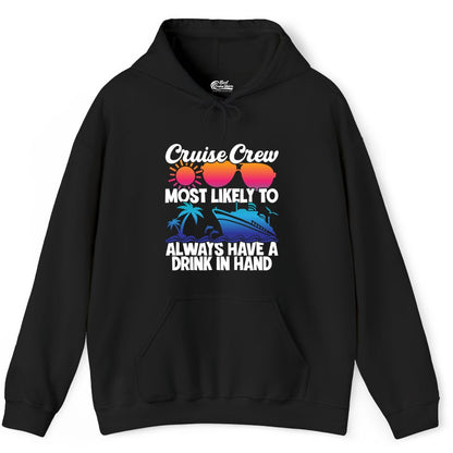 Cruise Crew Shirt - Funny Drinking Cruise Tee for Vacation Parties (Hoodie) in Black - Cruise Crew Funny Drinking Tropical Sunset Ombre Party Shirt