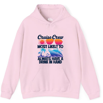 Cruise Crew Shirt - Funny Drinking Cruise Tee for Vacation Parties (Hoodie) in Light Pink - Cruise Crew Funny Drinking Tropical Sunset Ombre Party Shirt