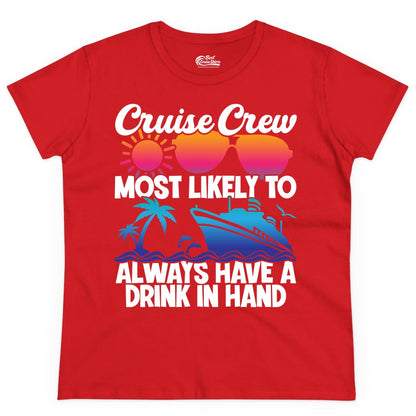 Cruise Crew Shirt - Funny Drinking Cruise Tee for Vacation Parties (Ladies Tee) in Red - Cruise Crew Funny Drinking Tropical Sunset Ombre Party Shirt