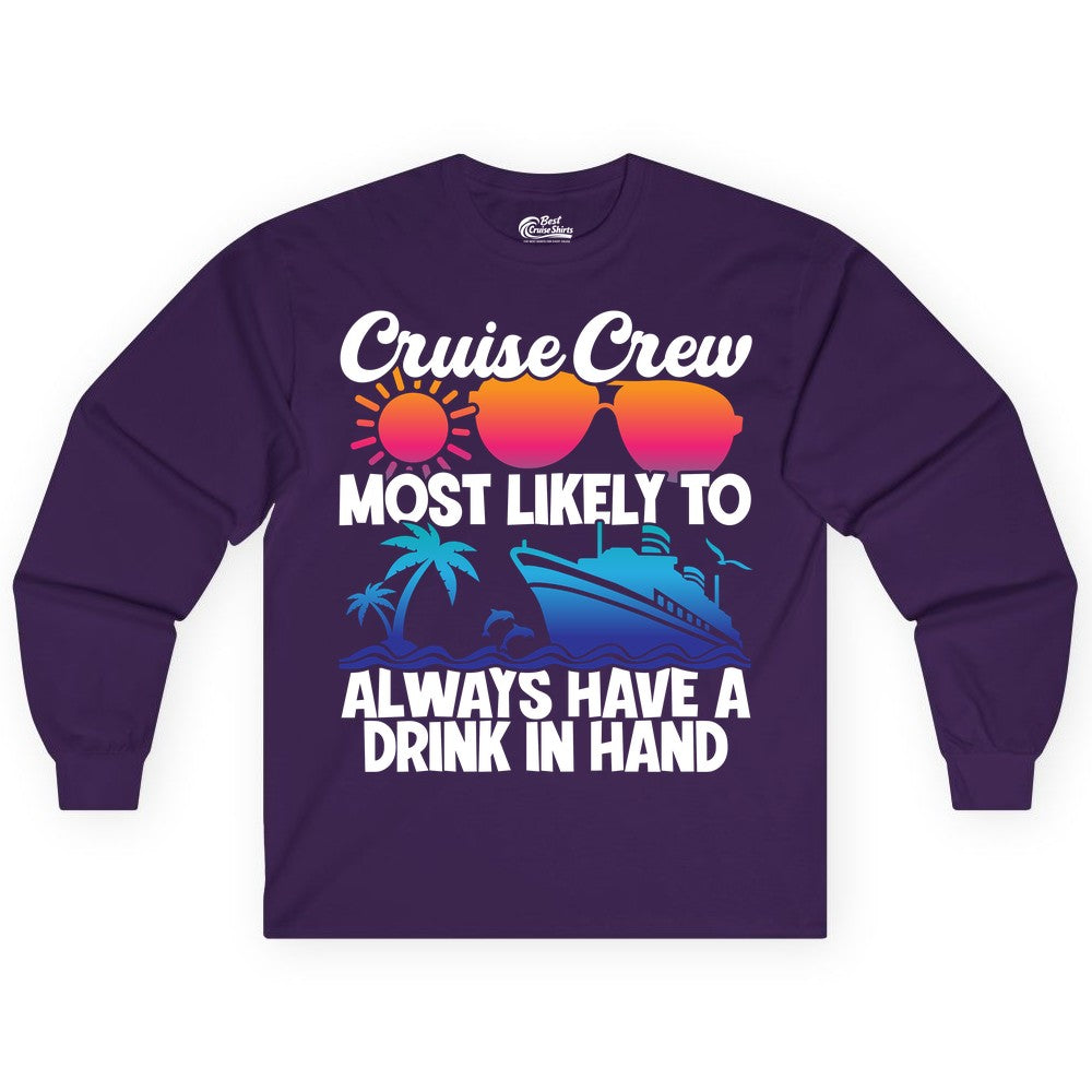 Cruise Crew Shirt - Funny Drinking Cruise Tee for Vacation Parties (Long Sleeve) in Purple - Cruise Crew Funny Drinking Tropical Sunset Ombre Party Shirt