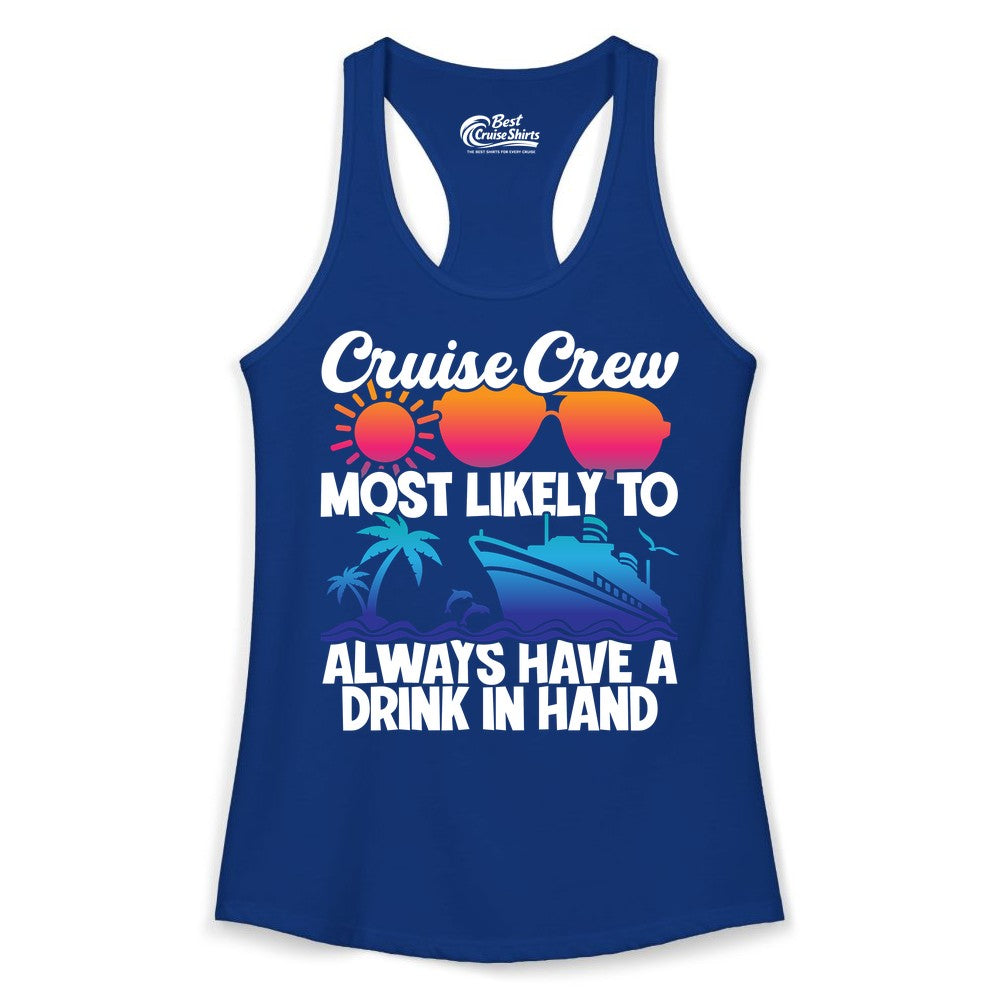 Cruise Crew Shirt - Funny Drinking Cruise Tee for Vacation Parties (Ladies Tank) in Solid Royal - Cruise Crew Funny Drinking Tropical Sunset Ombre Party Shirt